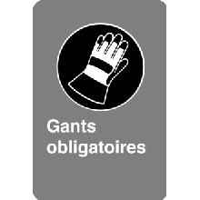 Gants obligatoires - Normes CSA