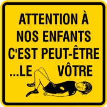 Attention à nos enfants