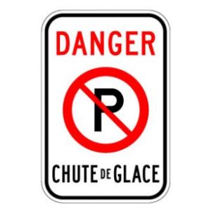 Défense de stationner - risque chute de glace