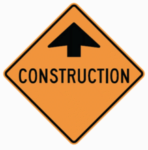 CONSTRUCTION AHEAD