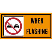 DO NOT PASS WHEN FLASHING