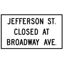STREET SECTION CLOSED