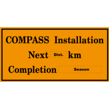 COMPASS INSTALLATION, NEXT XX KM, COMPLETION XX