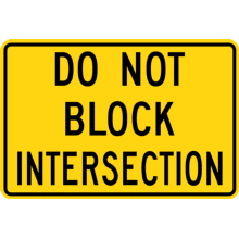 DO NOT BLOCK INTERSECTION