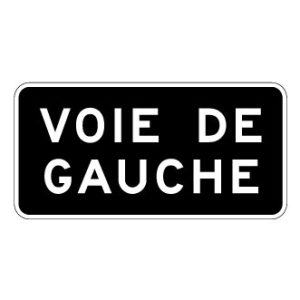 Panonceau Voie de gauche