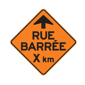 Signal avancé de rue barrée : X km