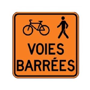 Voies barrées pour cyclistes et piétons